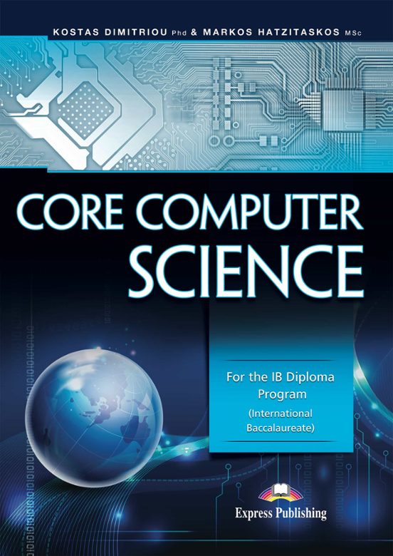 Core Computer Science For Ib Diploma