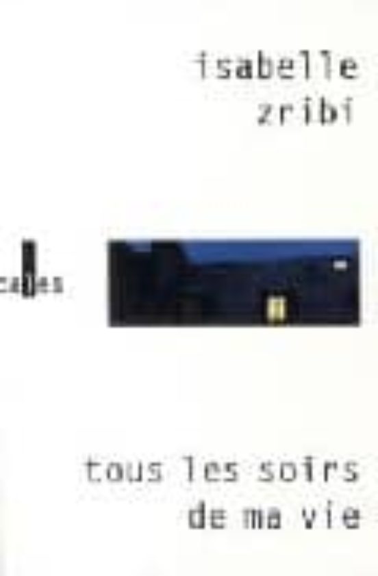 Tous Les Soirs De Ma Vie