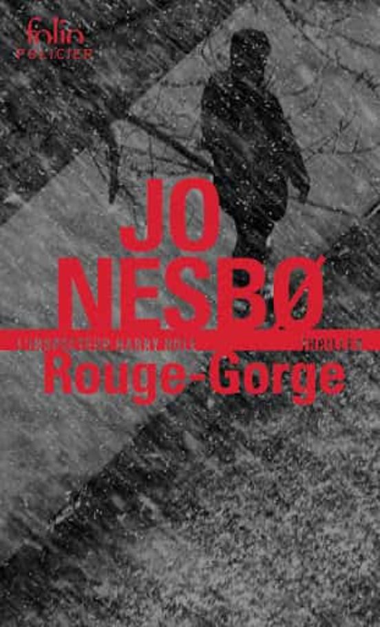 Une Enquête De L Inspecteur Harry Hole - Rouge-gorge