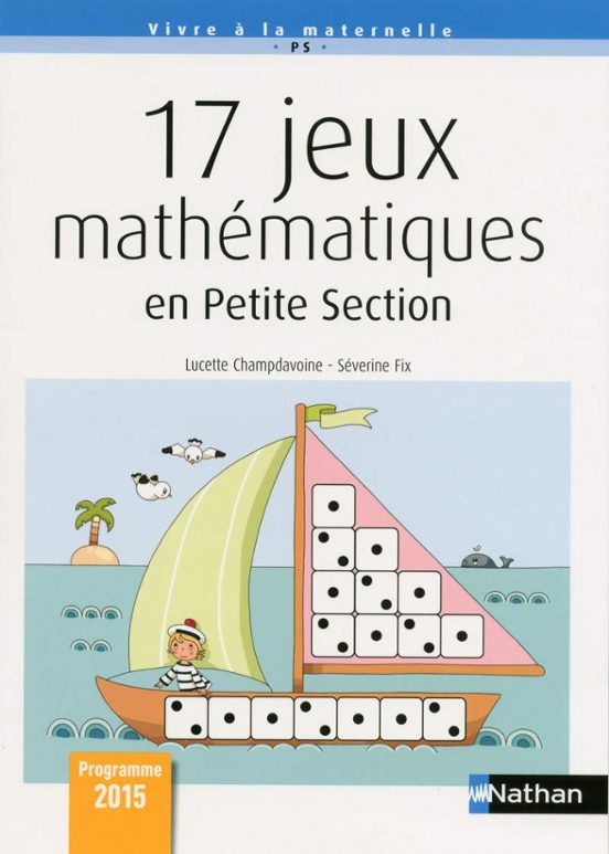 17 Jeux Mathématiques En Petite Section: Programme 2015