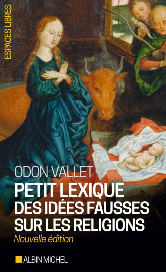 Petit Lexique Des Idees Fausses Sur Les Religions