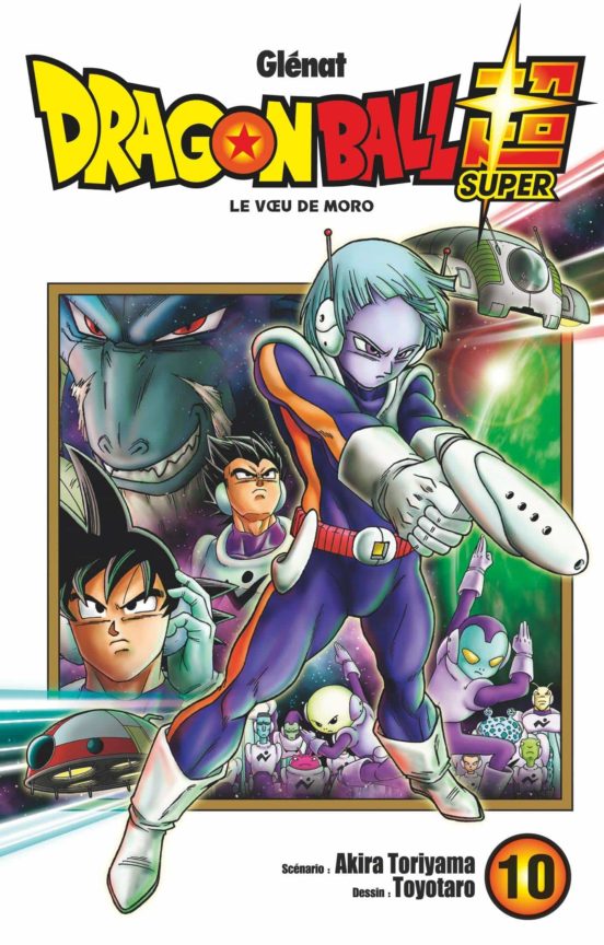 Dragon Ball Super Volume 10 le Voeu de Moro