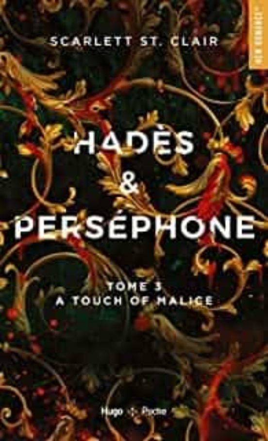Hadès & Perséphone. Vol. 3. A Touch of Malice