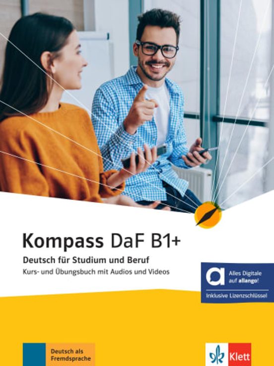 Kompass Daf B1+ - Kurs Und Übungsbuch Mit Audios Und Videos Edición Hí