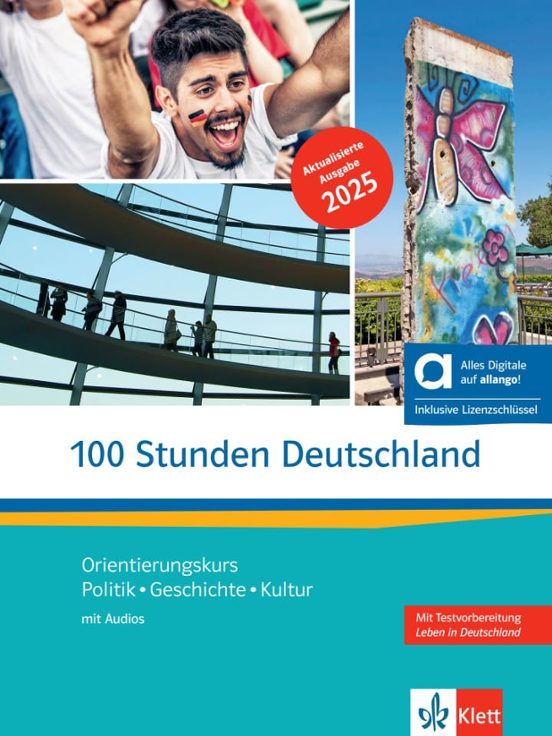 100 Stunden Deutschland - Kurs Und Übungsbuch Edición Híbrida Allango