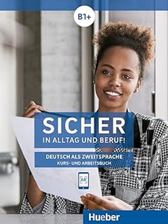 Sicher In Alltag Und Beruf! B1 Kursbuch Und Arbeitsbuch