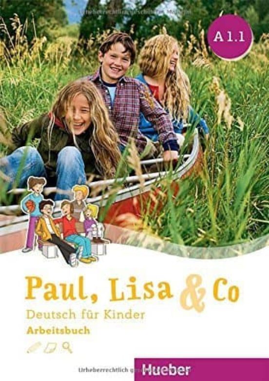 Paul Lisa & Co.: Arbeitsbuch A1.1