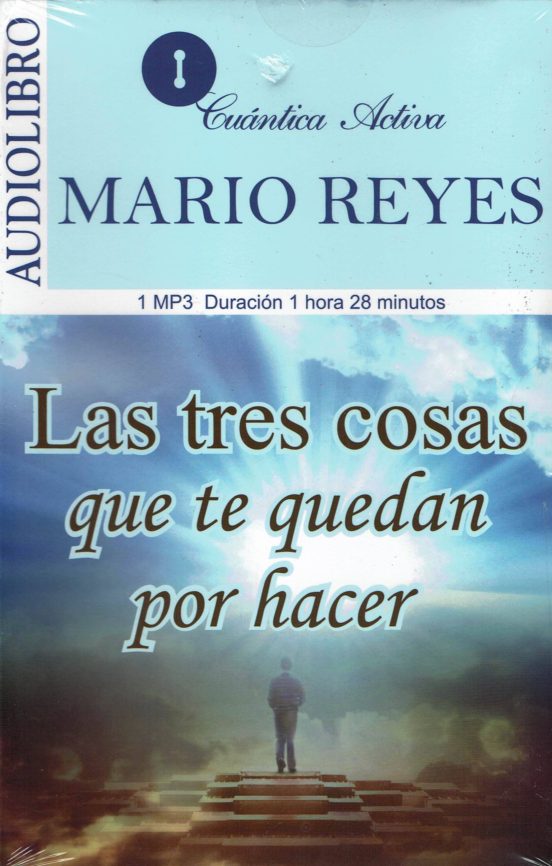 Las Tres Cosas Que Te Quedan Por Hacer