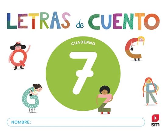 Lectoescritura 7 Letras de Cuento 5 Años