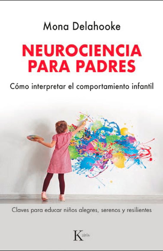 Neurociencia Para Padres