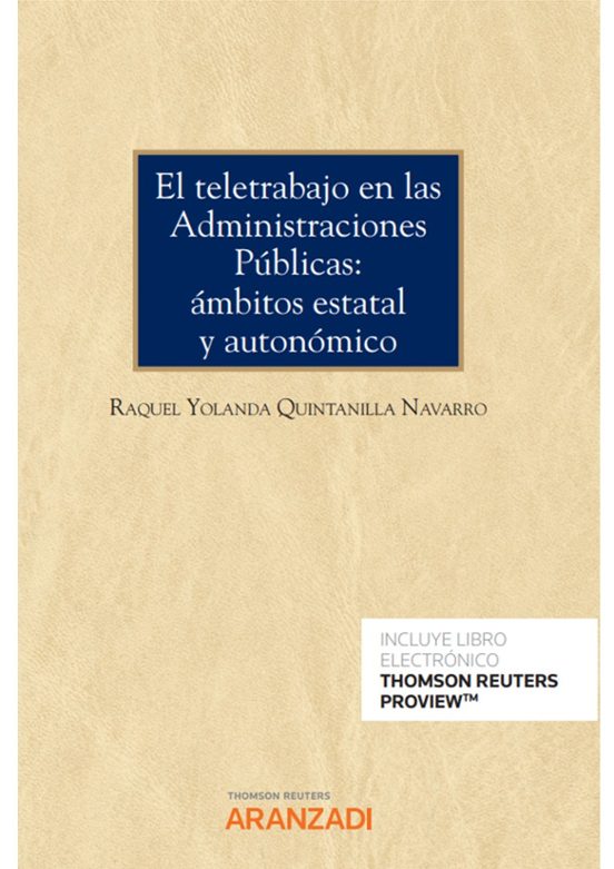 Teletrabajo En Las Administraciones Públicas:ámbitos Estatal Y Autonóm