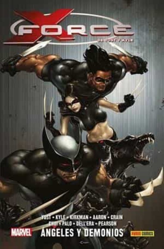 X-force De Chris Yost Y Craig Kyle 1