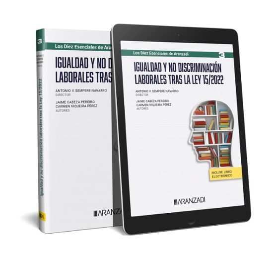 Igualdad Y No Discriminación Laborales Tras La Ley 15/2022