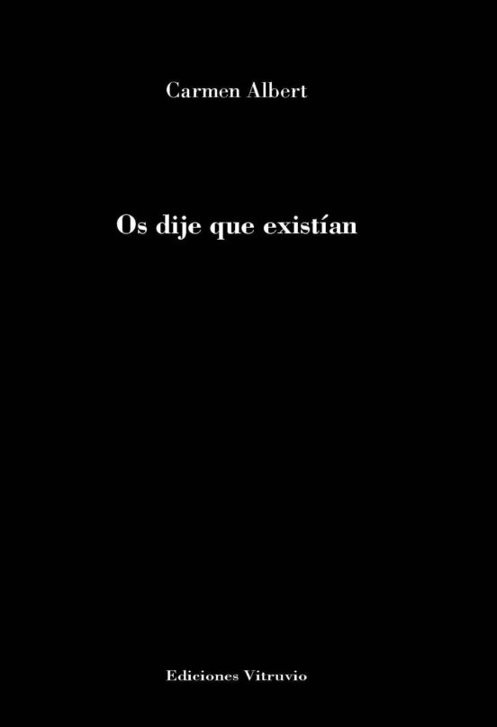 Os Dije Que Existían