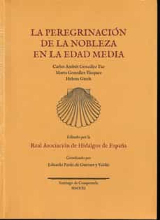 La Peregrinación De La Nobleza En La Edad Media