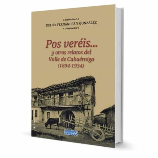 Pos Vereis Y Otros Relatos Del Valle De Cabuérniga