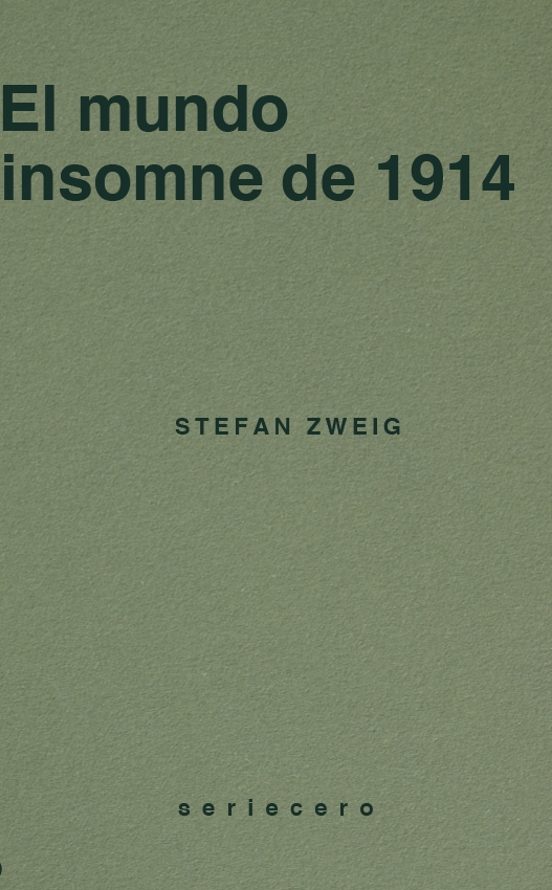 El Mundo Insomne De 1914
