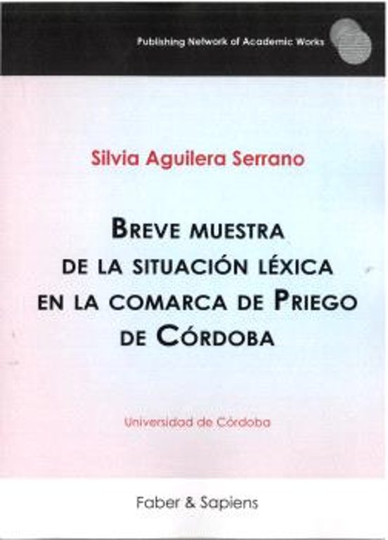 Breve Muestra De La Situación Léxica En La Comarca De Priego De Córdoba
