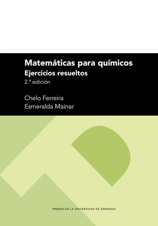 Matematicas Para Quimicos. Ejercicios Resueltos