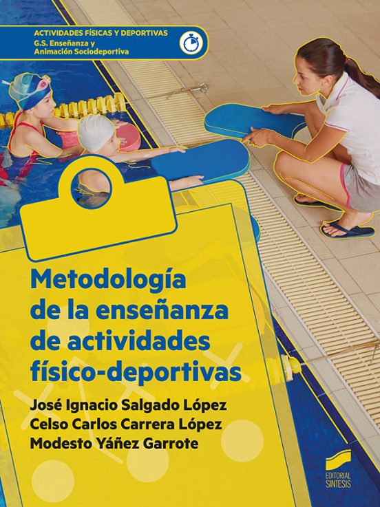 Metodologia de la Enseñanza de Actividades Fisico-Deportivas