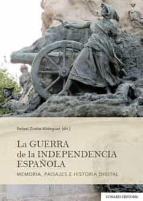 La Guerra De La Independencia Española