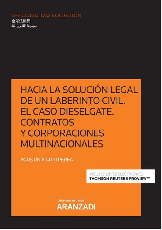 Hacia La Solución Legal De Un Laberinto Civil. El Caso Dieselgate. Con
