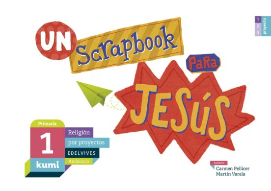 Religion 1º Educacion Primaria Libro Alumno Proyecto Kumi Ed 2019 Anda