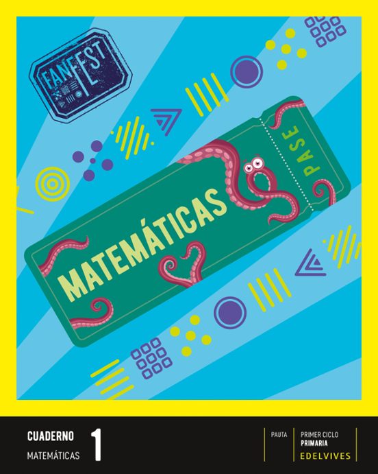 Matemáticas 1º Educacion Primaria Proyecto Fanfest Cuaderno Castilla y