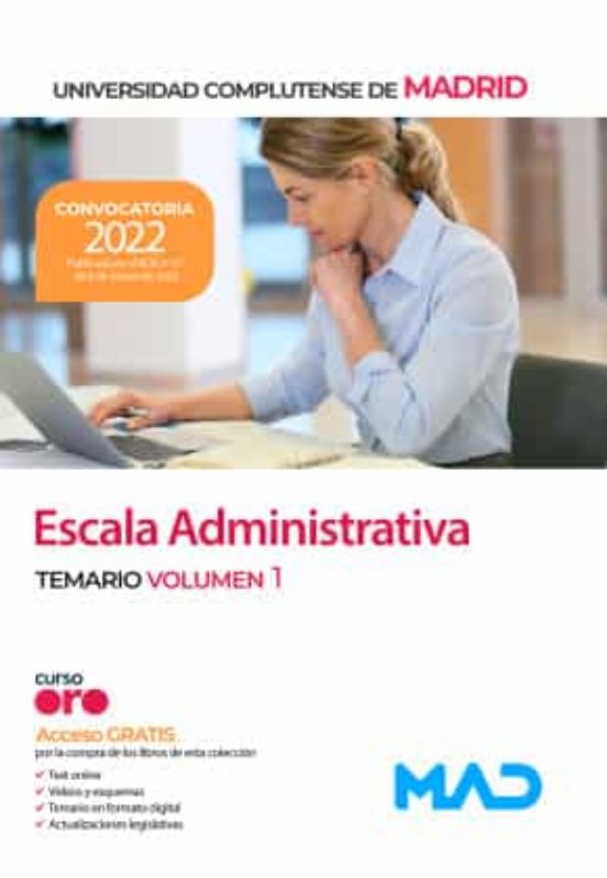Escala Administrativa De La Universidad Complutense De Madrid. Temario Volumen 1