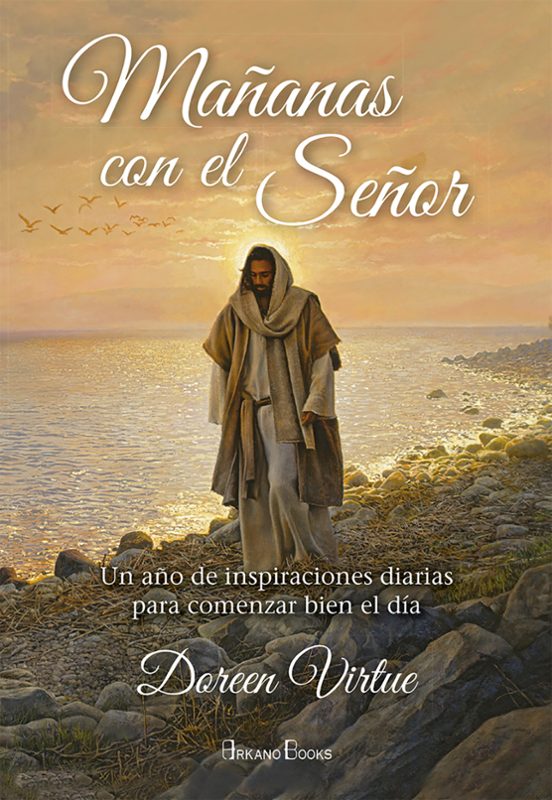 Mañanas Con El Señor: Un Año De Inspiraciones Diarias Para Comenzar Bi