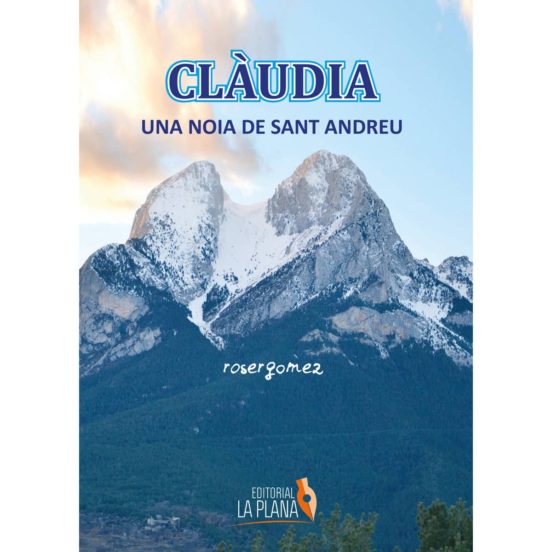 Clàudia. Una Noia De Sant Andreu