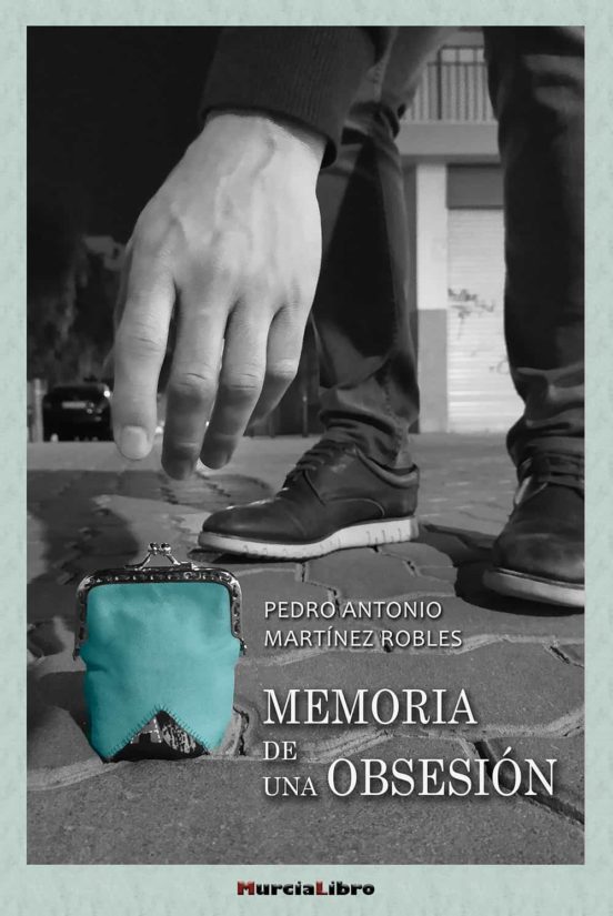 Memoria De Una Obsesion