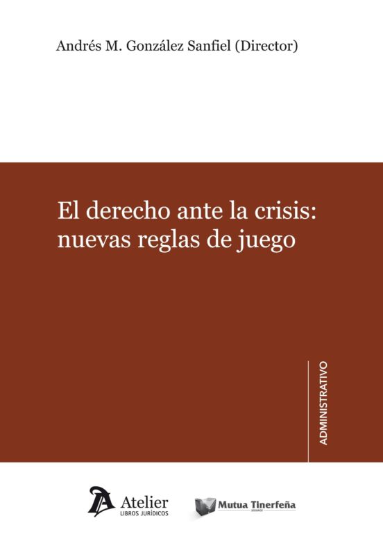 Derecho Ante La Crisis