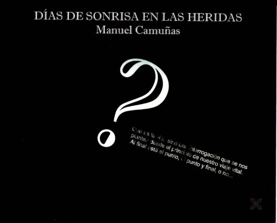 Días De Sonrisa En Las Heridas