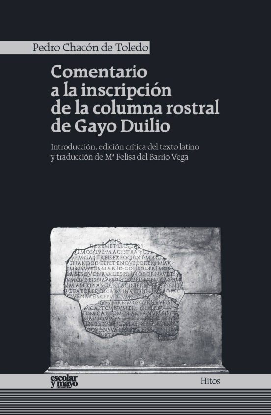 Comentario A La Inscripción De La Columna Rostral De Gayo Duilio