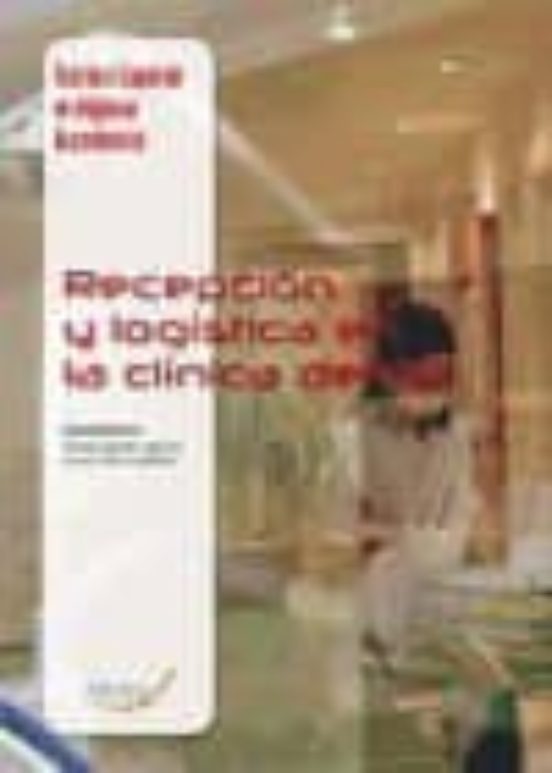 Recepción y logística en la clínica dental