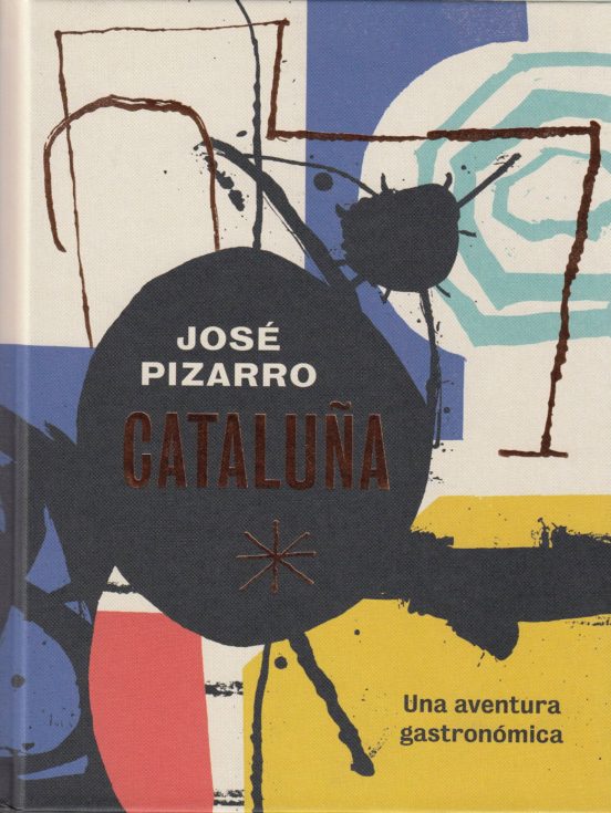 Cataluña: Una Aventura Gastronomica