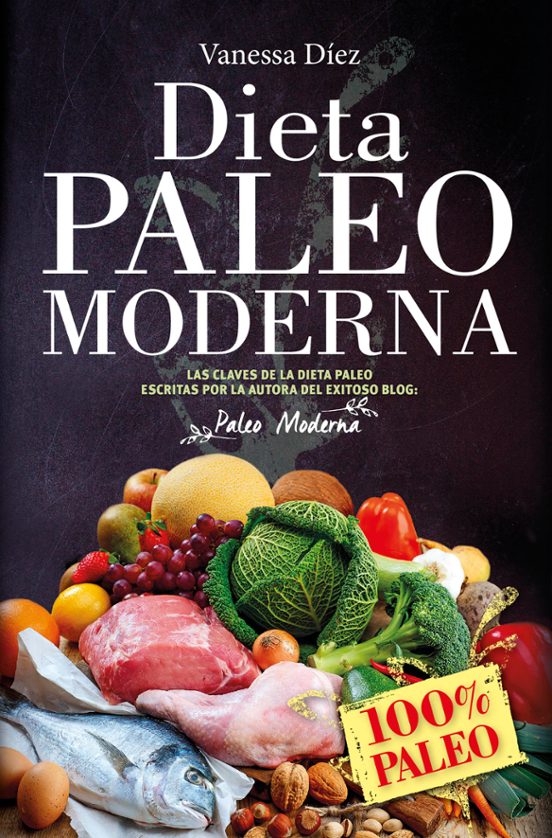 Dieta Paleo Moderna
