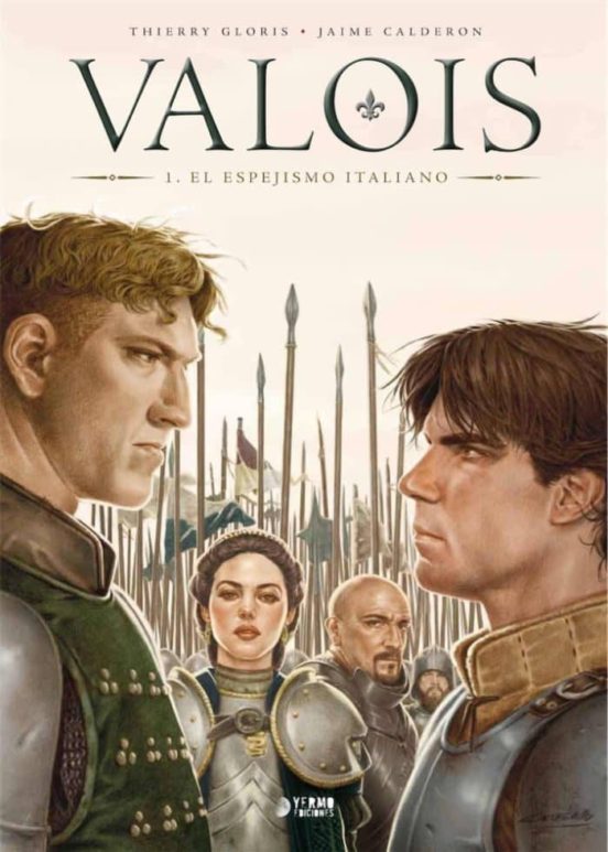 Valois 1 El Espejismo Italiano