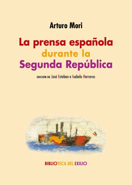 La Prensa Española Durante La Segunda República