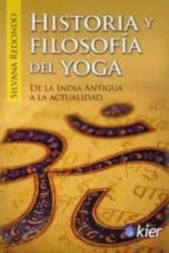 Historia Y Filosofía Del Yoga