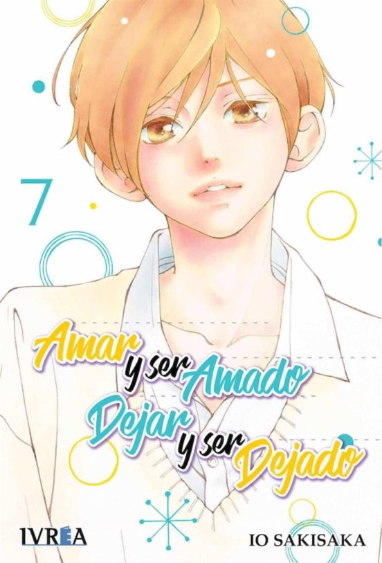 Amar Y Ser Amado Dejar Y Ser Dejado Nº 7