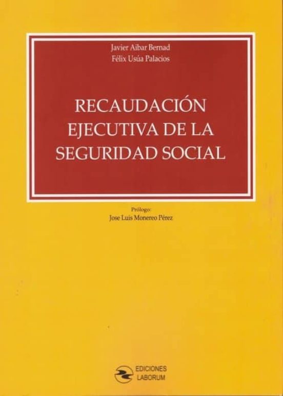 Recaudación Ejecutiva De La Seguridad Social