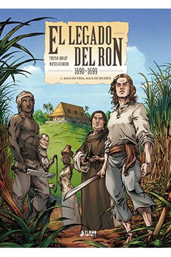 El Legado Del Ron
