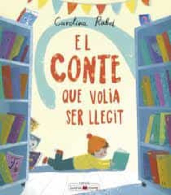 El Conte Que Volia Ser Llegit: Aquest Conte T Espera