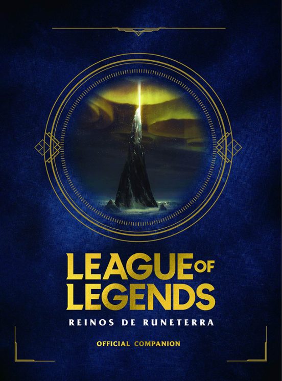 League Of Legends. Reinos De Runaterra
