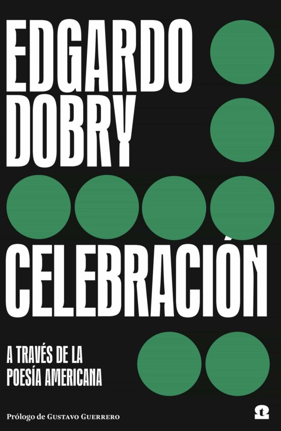Celebracion: A Traves de la Poesia Americana