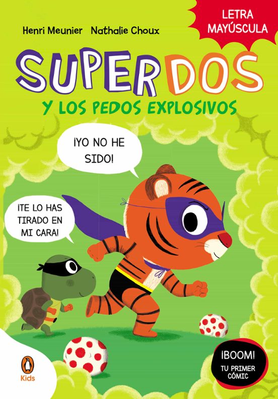 SuperDos Y Los Pedos Explosivos