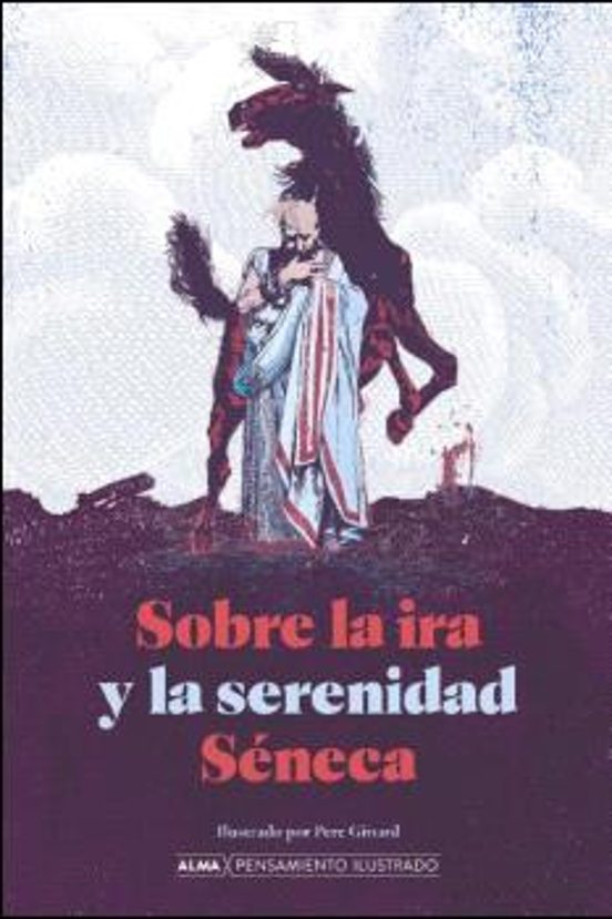 Sobre La Ira Y La Serenidad