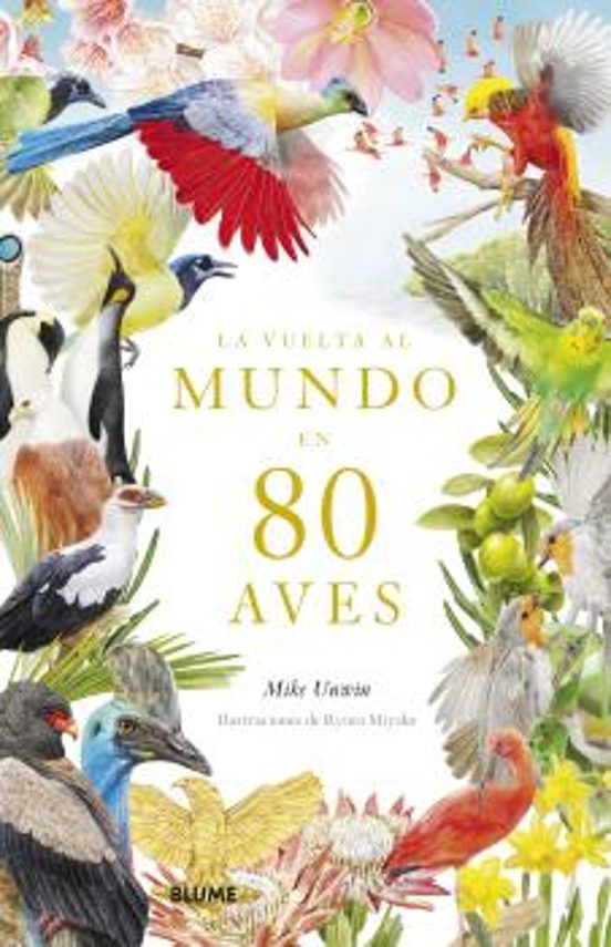Vuelta Al Mundo En 80 Aves